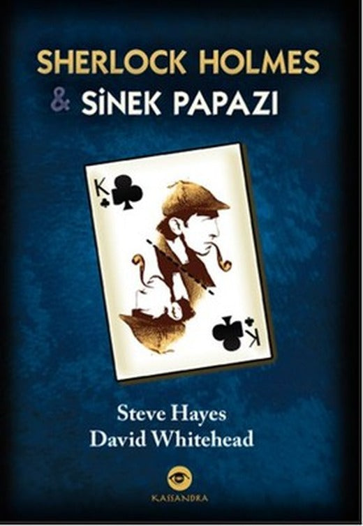 Sherlock Holmes ve Sinek Papazı | Kassandra