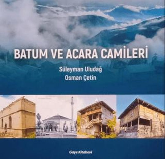 Batum ve Acara Camileri