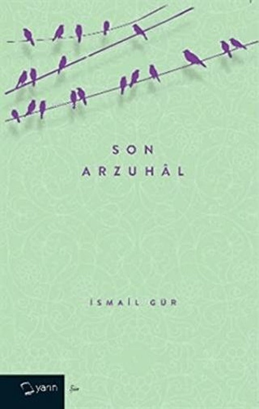Son Arzuhal | Yarın Yayınları (Ciltsiz)