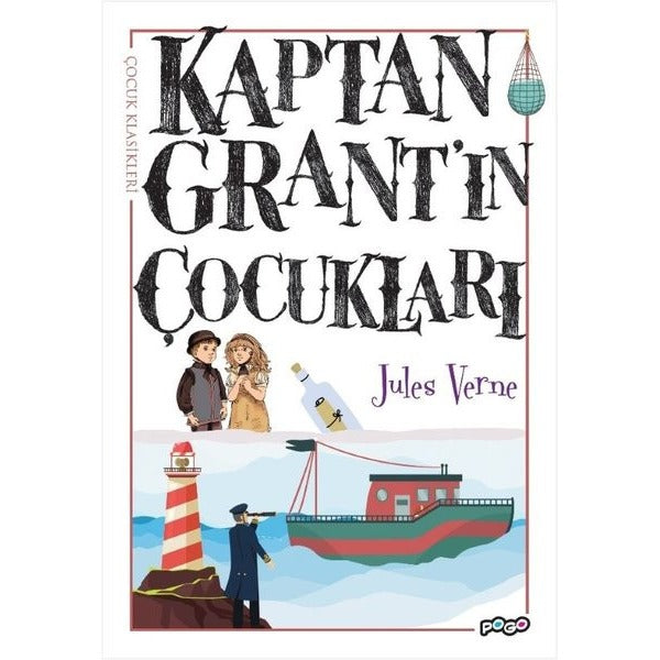 Kaptan Grant'ın Çocukları - Çocuk Klasikleri | Pogo (İnce Kapak)