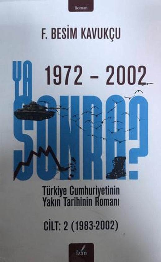 Ya Sonra ? Cilt: 2 | İzan Yayıncılık (Ciltsiz)