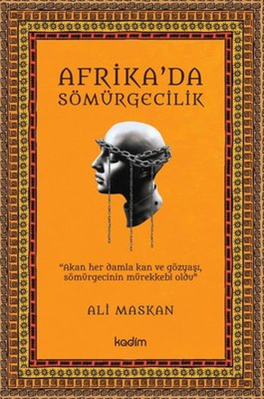Afrika'da Sömürgecilik | Kadim