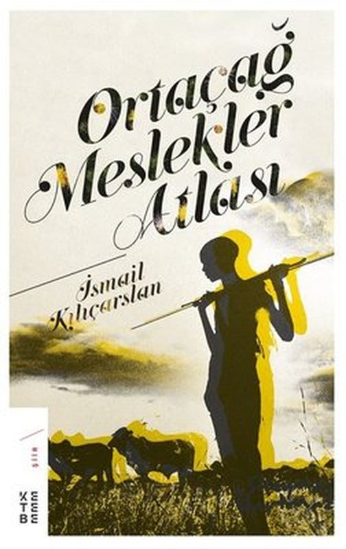 Ortaçağ Meslekler Atlası | Ketebe Yayınları
