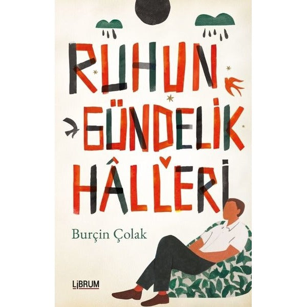 Ruhun Gündelik halleri
