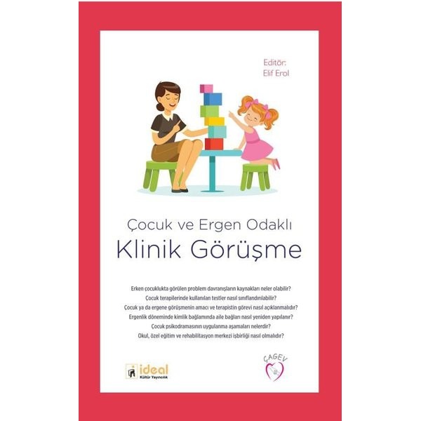 Çocuk ve Ergen Odaklı Klinik Görüşme | İdeal Kültür Yayıncılık (İnce Kapak)