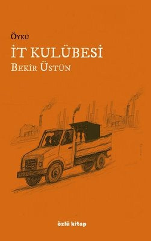İt Kulübesi | Özlü Kitap (İnce Kapak)