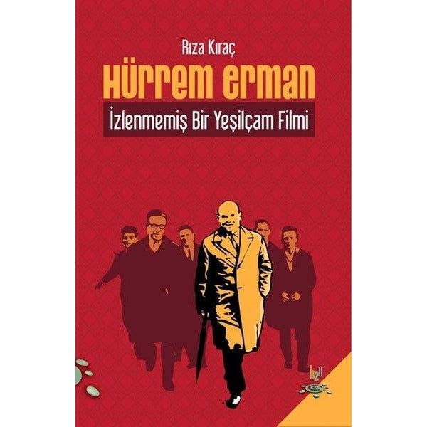 Hürrem Erman-İzlenmemiş Bir Yeşilçam Filmi | h2o Kitap (İnce Kapak)