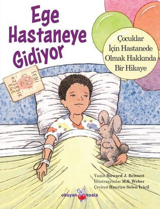 Ege Hastaneye Gidiyor | Okuyan Koala (İnce Kapak)