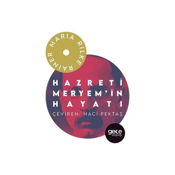 Hazreti Meryem'in Hayatı | Gece Kitaplığı