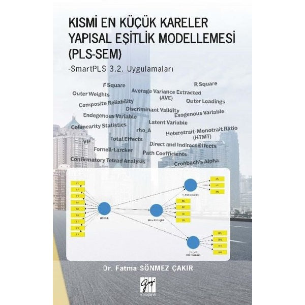 Kısmi En Küçük Kareler Yapısal Eşitlik Modellemesi (PLS-SEM) | Gazi Kitabevi (Ciltsiz)