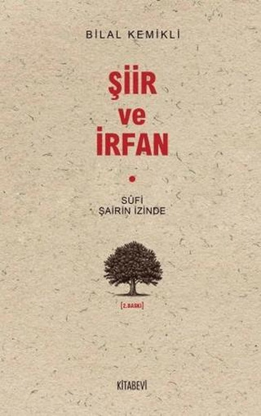 Şiir ve İrfan | Kitabevi Yayınları (Ciltsiz)