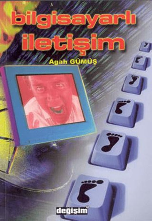 Bilgisayarlı İletişim | Değişim Yayınları (Ciltsiz)