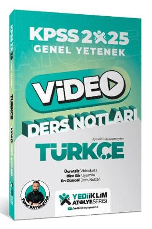 2025 KPSS Genel Yetenek Atölye Serisi Türkçe Video Ders Notları | Yediiklim Yayınları (Ciltsiz)