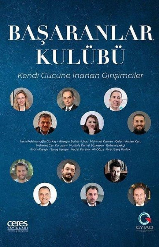Başaranlar Kulübü -  Kendi Gücüne İnanan Girişimciler | Ceres Yayınları (e-Kitap)