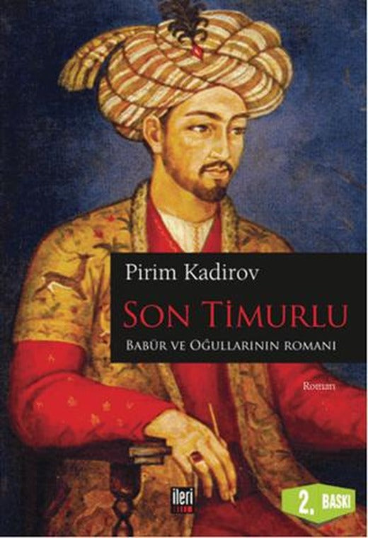 Son Timurlu | İleri Yayınları (Ciltsiz)