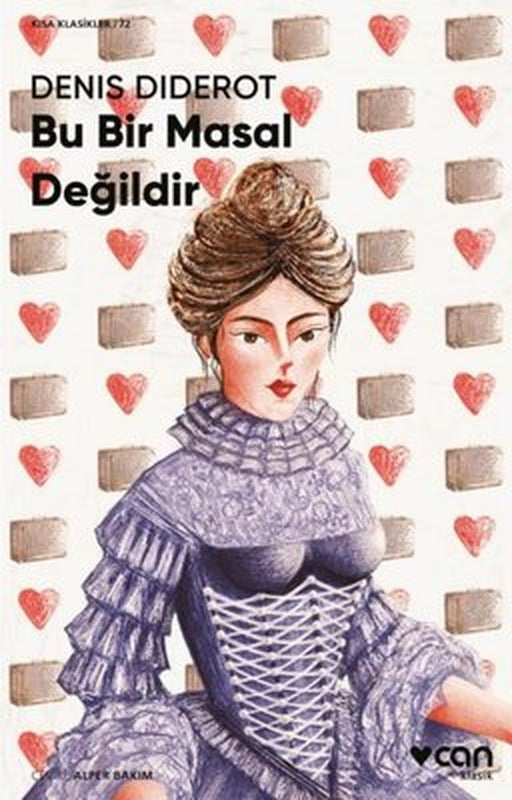 Bu Bir Masal Değildir - Kısa Klasikler 72 | Can Yayınları
