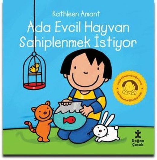Ada Evcil Hayvan Sahiplenmek İstiyor | Doğan Çocuk (İnce Kapak )