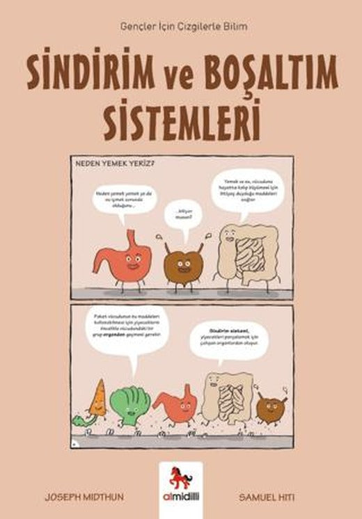 Sindirim ve Boşaltım Sistemleri - Gençler İçin Çizgilerle Bilim | Almidilli (Ciltsiz)