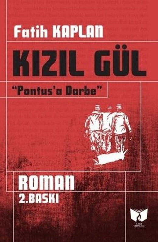 Pantus'a Darbe - Kızıl Gül | Ateş Yayınları (Ciltsiz)