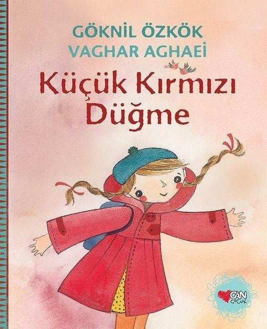 Küçük Kırmızı Düğme | Can Çocuk Yayınları (İnce Kapak)