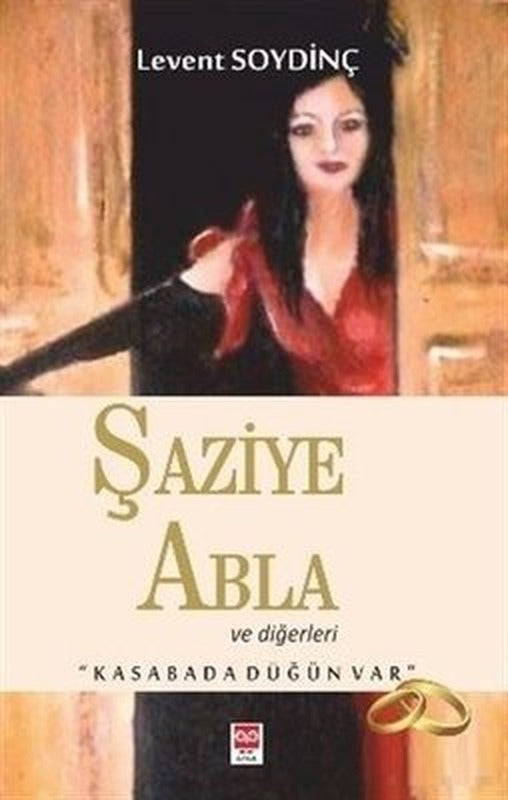 Şaziye Abla ve Diğerleri-Kasabada Düğün Var | Bilge Baykuş