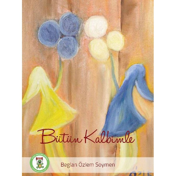 Bütün Kalbimle