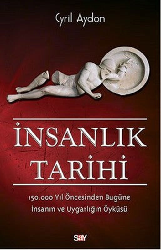 İnsanlık Tarihi | Say Yayınları