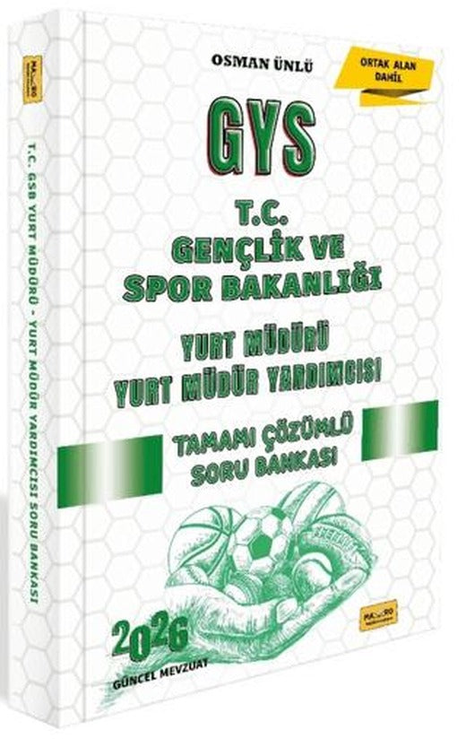 2026 T.C. Gençlik ve Spor Bakanlığı GYS Yurt Müdürü - Yurt Müdür Yardımcısı Tamamı Çözümlü Soru Bankası