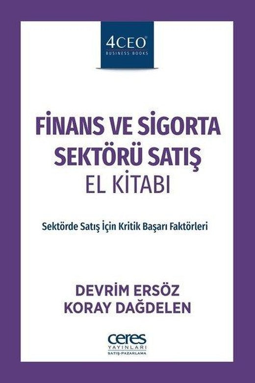 Finans ve Sigorta Sektörü Satış El Kitabı | Ceres Yayınları (e-Kitap)