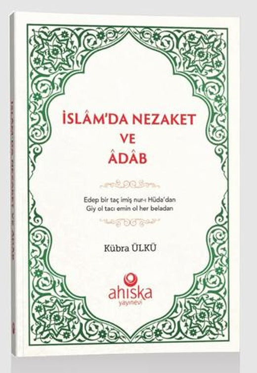 İslam'da Nezaket Ve Adap