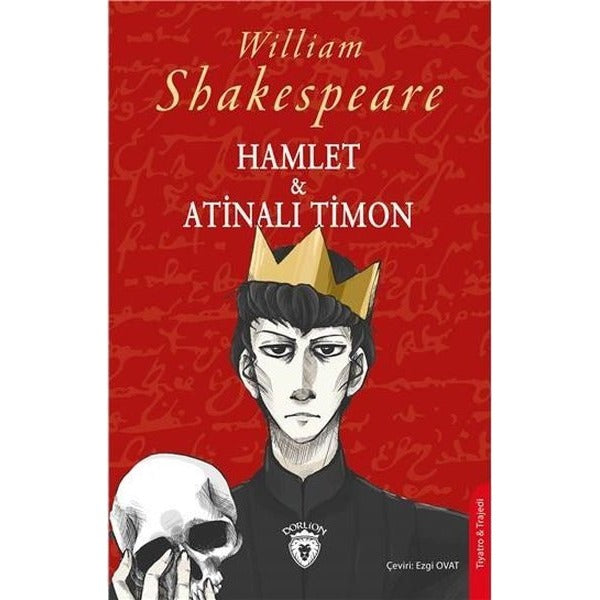 Hamlet ve Atinalı Timon | Dorlion Yayınları (Ciltsiz)