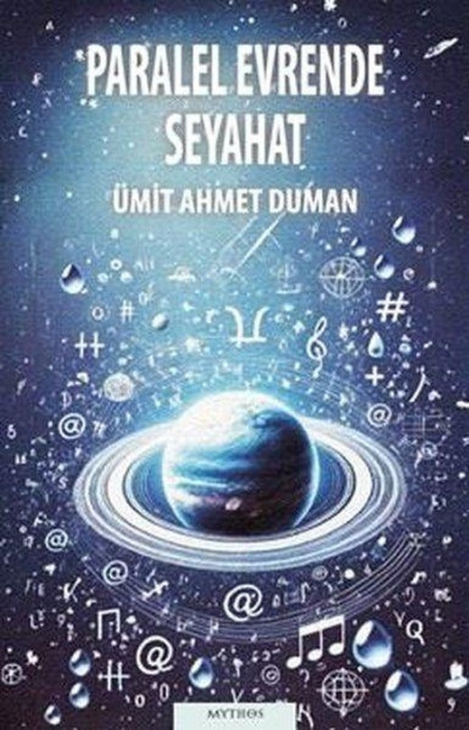 Paralel Evrende Seyahat | Mythos Kitap (İnce Kapak)