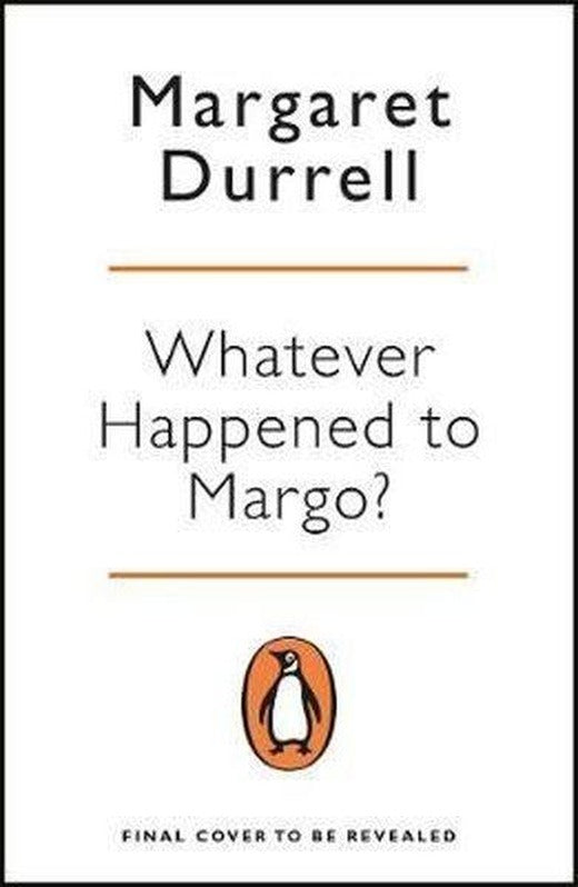 Whatever Happened to Margo? | Penguin (İnce Kapak)