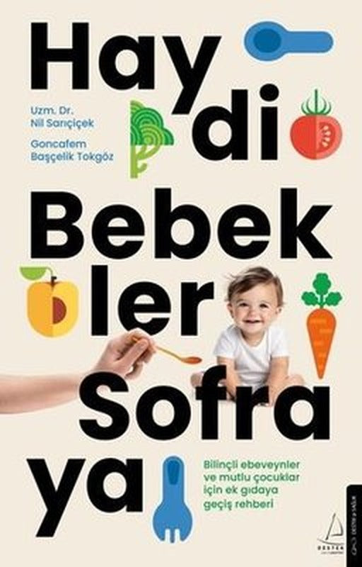 Haydi Bebekler Sofraya | Destek Yayınları (İnce Kapak )