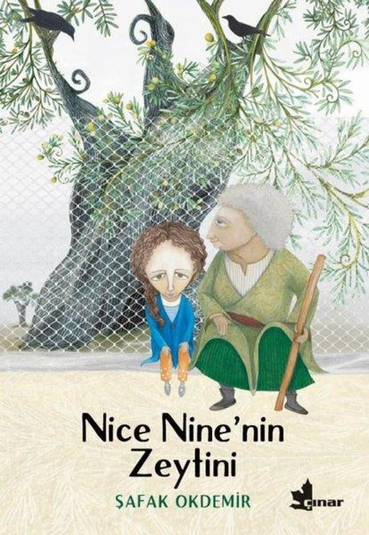 Nice Ninenin Zeytini | Çınar Yayınları (İnce Kapak)
