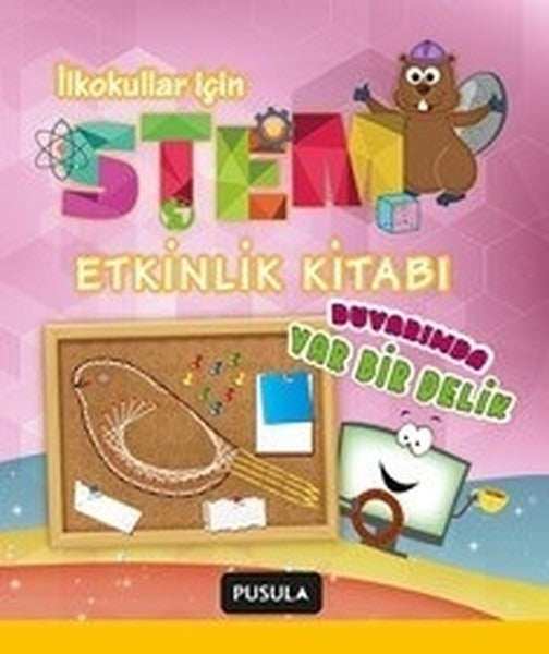 Duvarımda Var Bir Delik (Stem Etkinlik Kitabı)