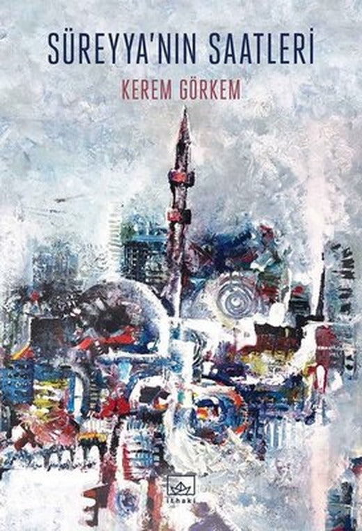 Süreyya'nın Saatleri | İthaki Yayınları