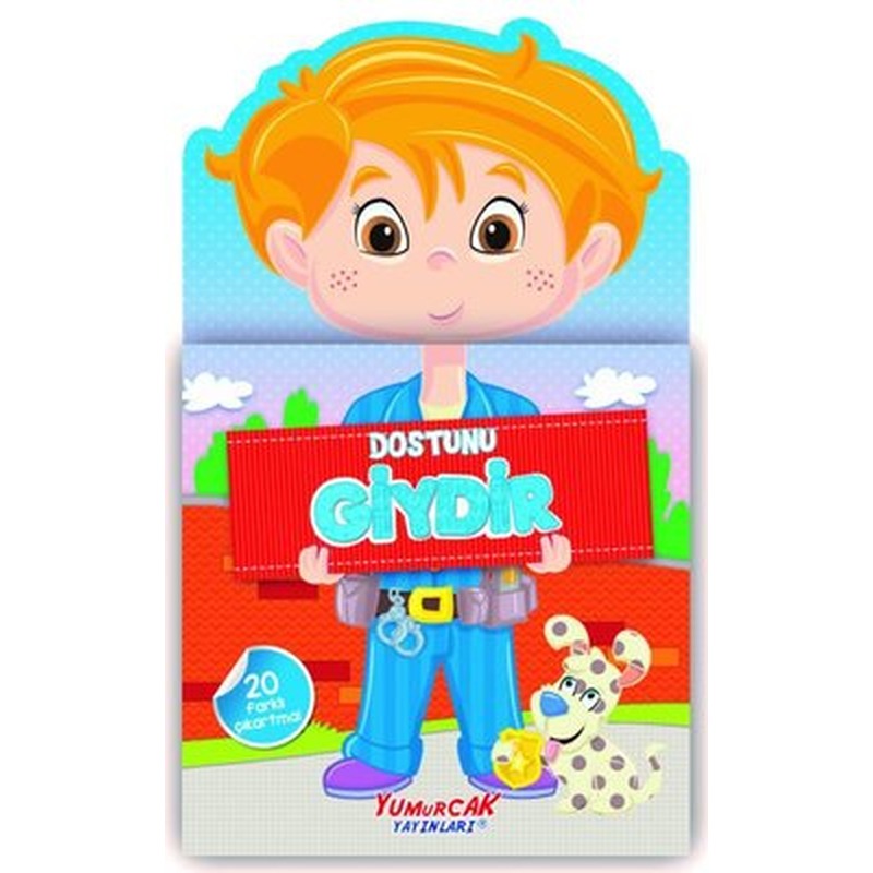 Dostunu Giydir | Yumurcak Yayınları