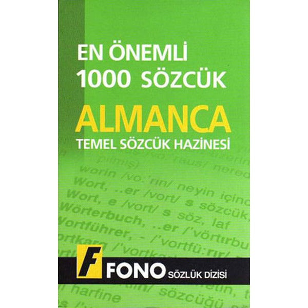 En Önemli 1000 Sözcük Almanca Temel Sözcük Hazinesi | Fono Yayınları
