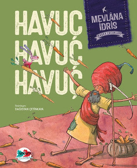 Havuç Havuç Havuç-Başka Çocuklar | Vakvak Yayınları