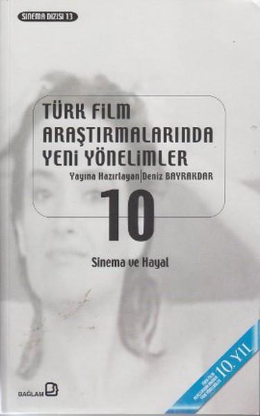 Türk Film Araştırmalarında Yeni Yönelimler 10 | Bağlam Yayıncılık (İnce Kapak)  - Resim 1