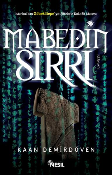 Mabedin Sırrı | Nesil Yayınları - Roman Dizisi (e-Kitap)  - Resim 1