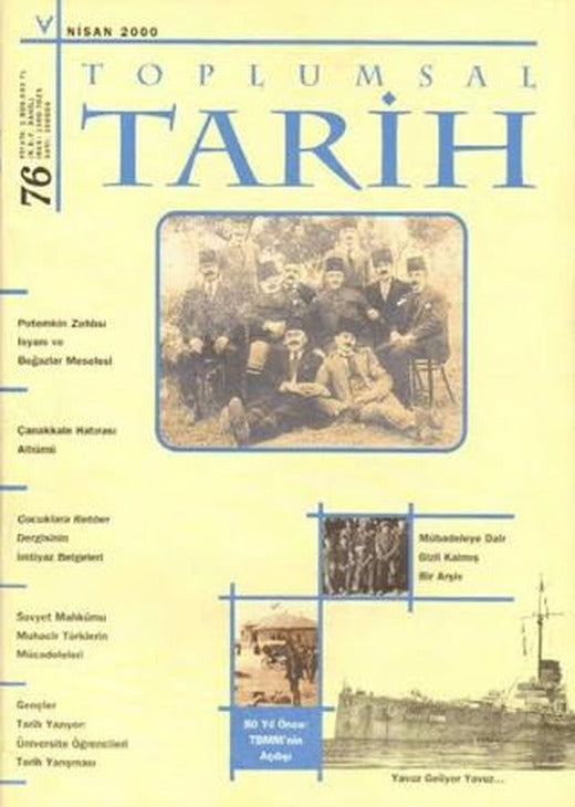 Toplumsal Tarih Dergisi Sayı: 76 | Tarih Vakfı Yurt Yayınları - Toplumsal Tarih Dergisi (Ciltsiz)