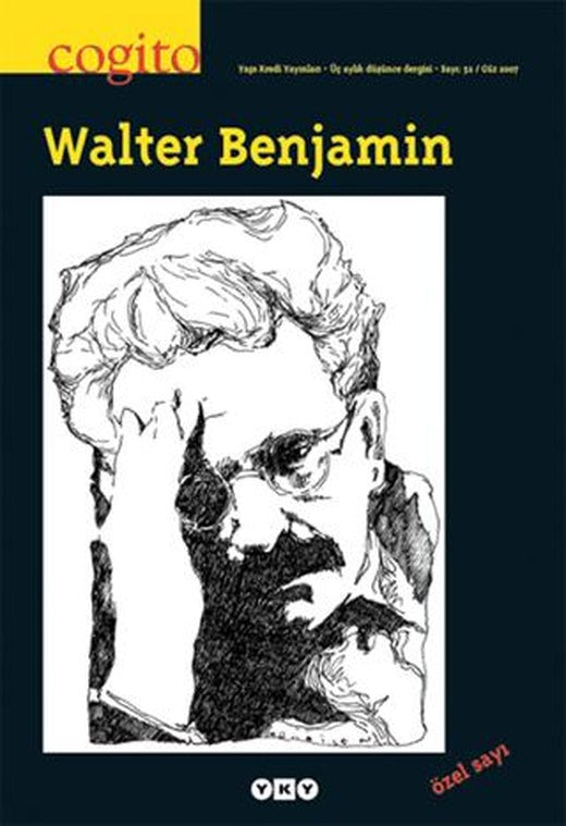 Cogito Sayı: 52 Walter Benjamin | Yapı Kredi Yayınları (Ciltsiz)
