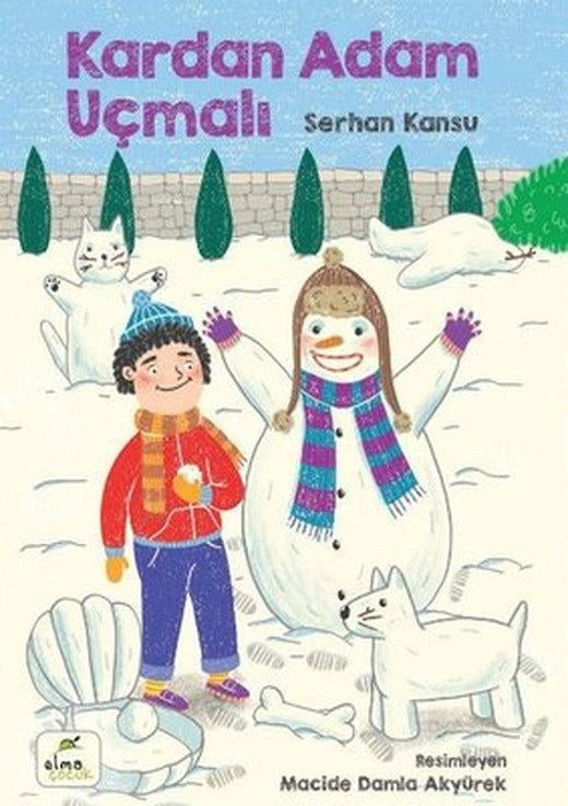 Kardan Adam Uçmalı | Elma Yayınevi