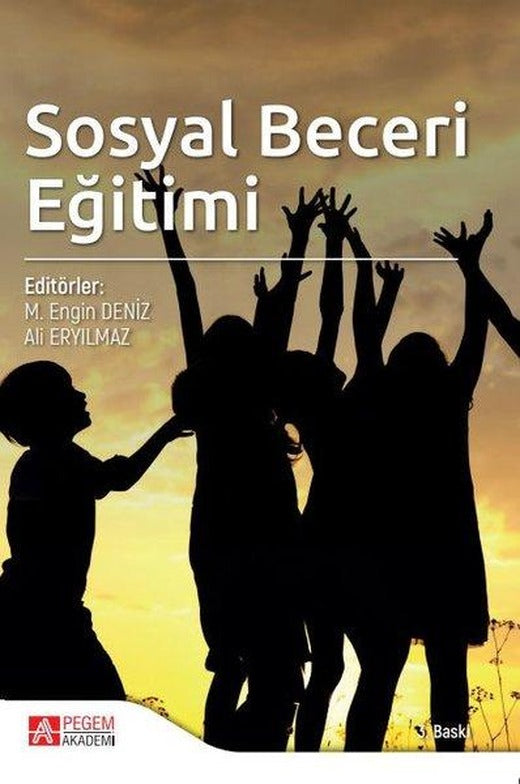 Sosyal Beceri Eğitimi | Pegem Akademi Yayıncılık (İnce Kapak)