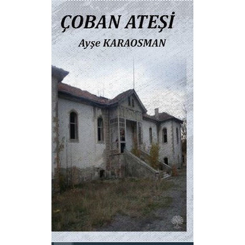 Çoban Ateşi | Platanus Publishing