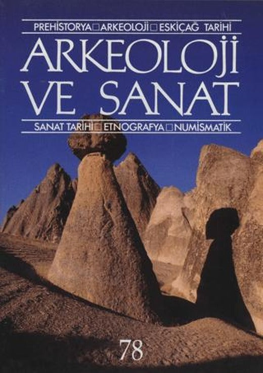 Arkeoloji ve Sanat Dergisi Sayı 78 | Arkeoloji ve Sanat Dergisi (Ciltsiz)