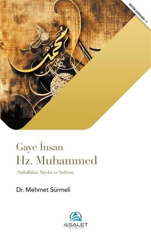 Gaye İnsan Hz. Muhammed