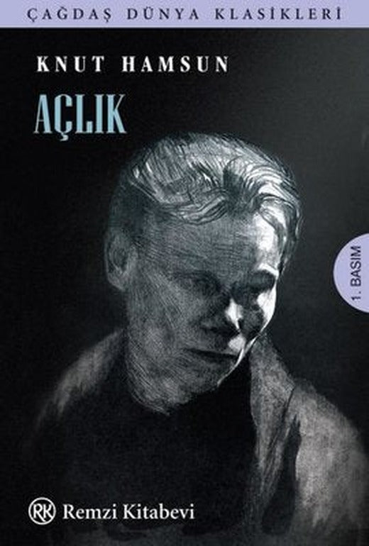 Açlık - Çağdaş Dünya Klasikleri | Remzi Kitabevi